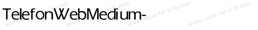 TelefonWeb Medium字体转换